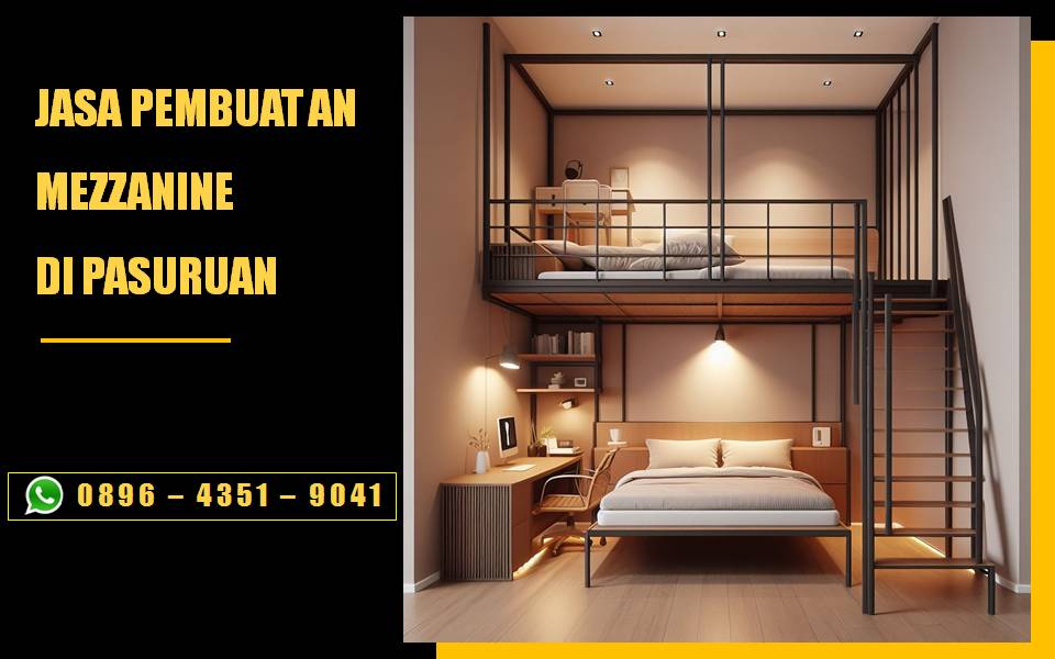 Jasa pembuatan mezzanine Pasuruan outdor balkon kamar tidur gudang ruang tamu resto cafe