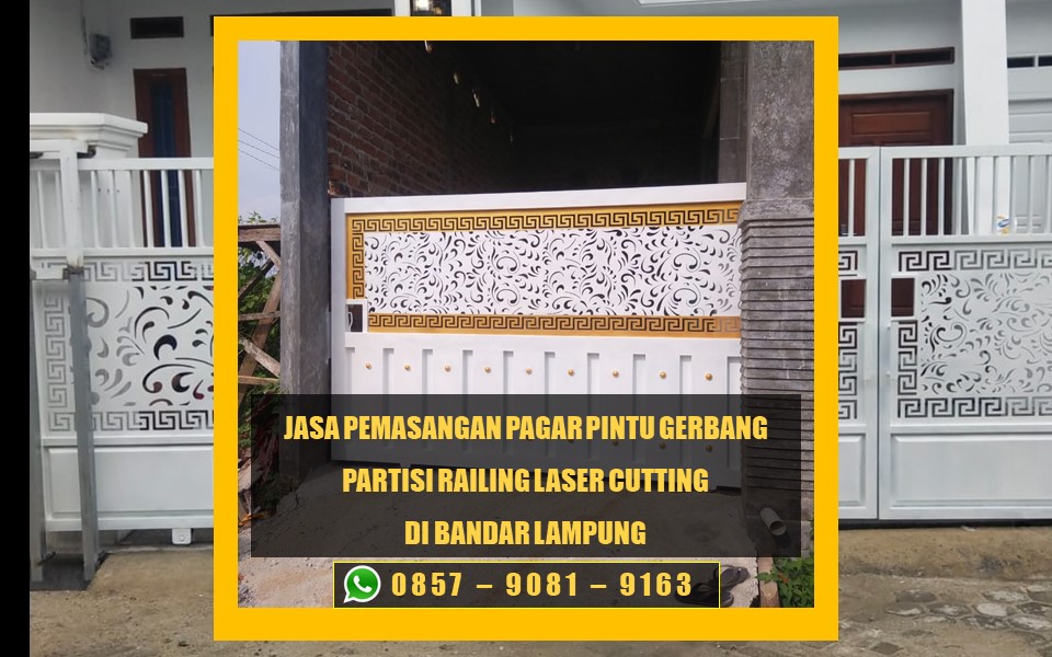 Jasa pemasangan pagar pintu gerbang partisi railing laser cutting Bandar LampungJasa pemasangan pagar pintu gerbang partisi railing laser cutting Bandar Lampung