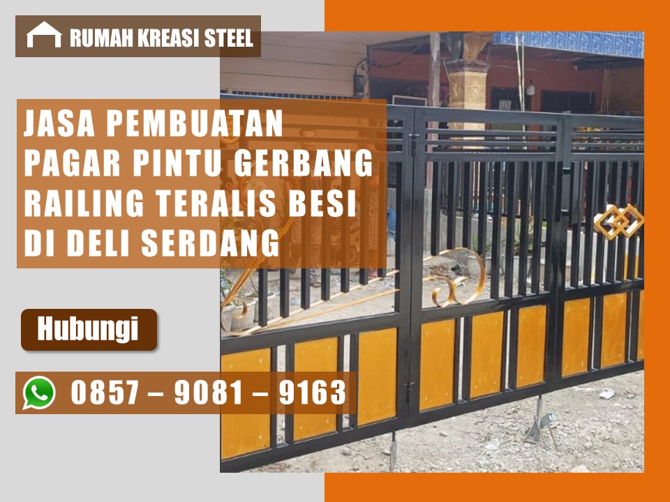 Jasa pembuatan dan pemasangan pagar pintu gerbang teralis besi Deli Serdang