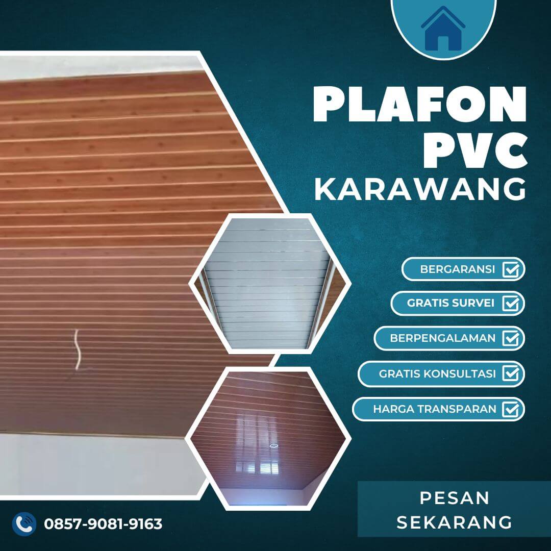 Jasa Pasang Plafon PVC Karawang – Gratis Konsultasi & Survei